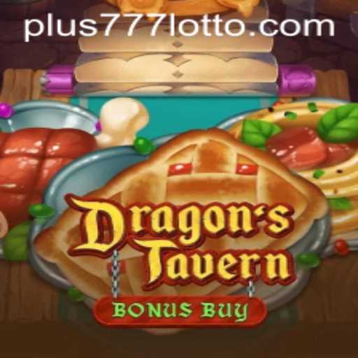 Discover the Adventure of DragonsTavern: Unraveling Its Magic with Plus777