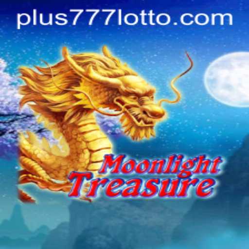 Moonlight Treasure: Exploring the Thrilling World of Plus777